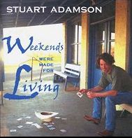 Weekends Were Made For Living CD cover